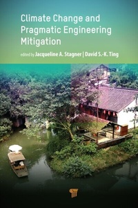 Abbildung von: Climate Change and Pragmatic Engineering Mitigation - Pan Stanford Publishing Pte Ltd