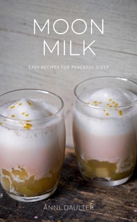 Abbildung von: Moon Milk - Gibbs Smith