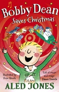 Cover: Bobby Dean Saves Christmas - Hodder & Stoughton