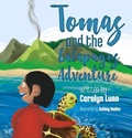 Cover: Tomas and the Galapagos Adventure - Chicago Review Press