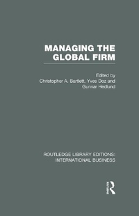 Enlarge image Cover: Managing the Global Firm (RLE International Business) - Routledge