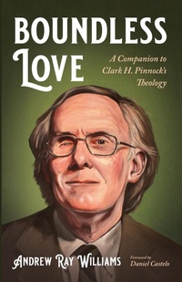 Enlarge image Cover: Boundless Love - Wipf & Stock Publishers