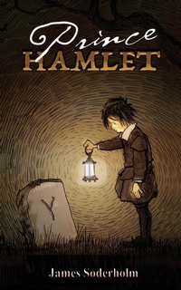 Enlarge image Cover: Prince Hamlet - Lioness Writing Ltd