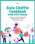 Cover: Keto Chaffle Cookbook with 295$ Bonus - Gold Inc. LTD