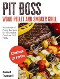 Cover: Pit Boss Wood Pellet and Smoker Grill Cookbook for Parties - Carnivore