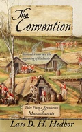 Cover: The Convention: Tales From a Revolution - Massachussetts - Brief Candle Press