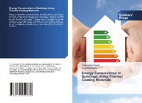 Enlarge image Cover: Energy Conservation in Buildings Using Thermal Coating Materials - Scholars' Press