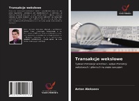 Enlarge image Cover: Transakcje wekslowe - Wydawnictwo Nasza Wiedza