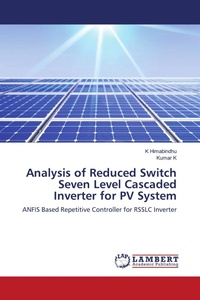 Enlarge image Cover: Analysis of Reduced Switch Seven Level Cascaded Inverter for PV System - LAP Lambert Academic Publishing
