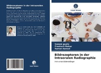 Enlarge image Cover: Bildrezeptoren in der Intraoralen Radiographie - Verlag Unser Wissen