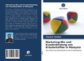 Cover: Marketing-Mix und Kundenbindung von Kr&auml;uterkaffee in Malaysia - Verlag Unser Wissen