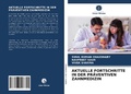 Cover: Aktuelle Fortschritte in Der Praeventiven Zahnmedizin - Verlag Unser Wissen