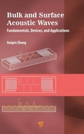 Cover: Bulk and Surface Acoustic Waves - Jenny Stanford Publishing