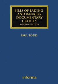 Abbildung von: Bills of Lading and Bankers' Documentary Credits - Informa Law