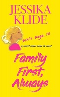 Cover: Family First Always - Jessika Klide LLC