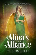 Cover: Alina's Alliance - T.L. Humphrey
