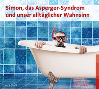 Abbildung von: Simon, das Asperger-Syndrom und unser alltäglicher Wahnsinn (Hörbuch) - Ernst Reinhardt Verlag
