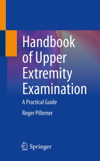 Abbildung von: Handbook of Upper Extremity Examination - Springer