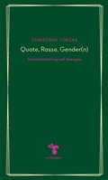 Cover: Quote, Rasse, Gender(n) - zu Klampen Verlag