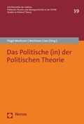 Cover: Das Politische (in) der Politischen Theorie - Nomos