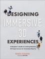 Cover: Designing Immersive 3D Experiences - New Riders