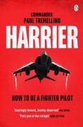 Cover: Harrier: How To Be a Fighter Pilot - Penguin Books Ltd