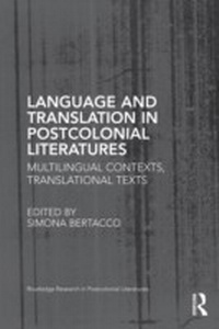 Enlarge image Cover: Language and Translation in Postcolonial Literatures - Routledge