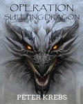 Cover: Operation Sleeping Dragon - Peter Krebs