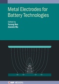 Cover: Metal Electrodes for Battery Technologies - Institute of Physics Publishing