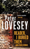 Cover: Reader, I Buried Them and Other Stories - Sphere