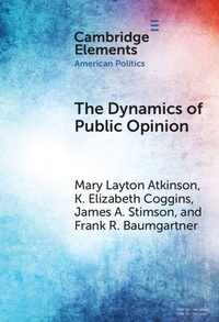 Enlarge image Cover: The Dynamics of Public Opinion - Cambridge University Press