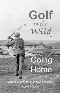 Abbildung von: Golf in the Wild - Going Home - northumbrian: light