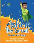 Cover: Asher the Great - Beacon Talent Development Consultants, Inc.
