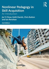 Abbildung von: Nonlinear Pedagogy in Skill Acquisition - Routledge