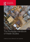 Cover: The Routledge Handbook of Waste Studies - Routledge