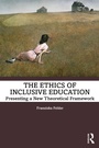 Cover: The Ethics of Inclusive Education - Routledge