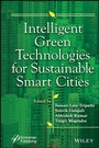 Cover: Intelligent Green Technologies for Sustainable Smart Cities - Wiley