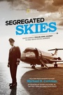 Cover: Segregated Skies - National Geographic Kids