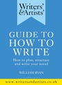 Cover: Writers' & Artists' Guide to How to Write - Bloomsbury Yearbooks
