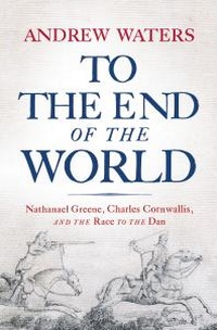 Enlarge image Cover: To the End of the World - Westholme Publishing