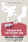 Cover: The Man With The Golden Arm - Seven Stories Press,U.S.