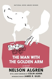 Enlarge image Cover: The Man With The Golden Arm - Seven Stories Press,U.S.