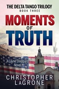 Cover: Moments of Truth - Morgan James Publishing
