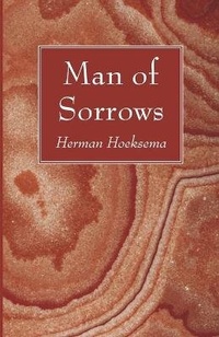 Enlarge image Cover: Man of Sorrows - Wipf & Stock Publishers