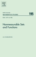 Cover: Nonmeasurable Sets and Functions: Volume 195 - Elsevier