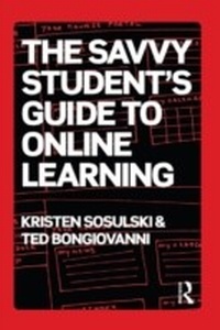 Enlarge image Cover: The Savvy Student's Guide to Online Learning - Routledge