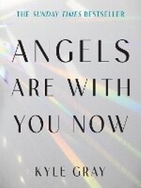 Enlarge image Cover: Angels Are with You Now - Hay House Inc