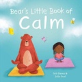 Cover: Bear's Little Book of Calm - Two Windmills Limited