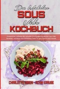 Cover: Das Muehelose Sous Vide Kochbuch - Charlotte Green - Achim Krause