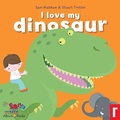 Cover: I Love My Dinosaur/I Love My Elephant - Rockpool Children's Books Ltd